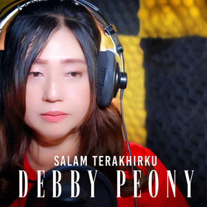 Debby Peony - Salam Terakhirku