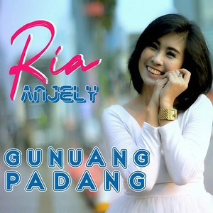 Ria Anjely - GUNUANG PADANG