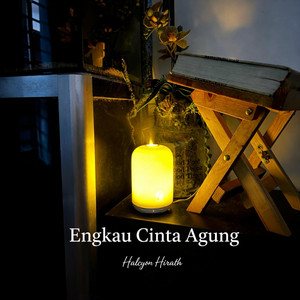 Halcyon Hiraeth - Engkau Cinta Agung