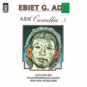 Ebiet G. Ade - Dosa Siapa Ini Dosa Siapa