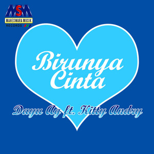 Dayu AG, Kitty Andry - Birunya Cinta