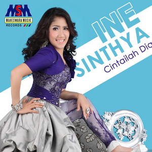 Ine Sinthya - Cintailah Dia