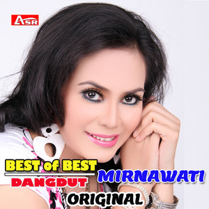 Mirnawati - Bekas Pacar