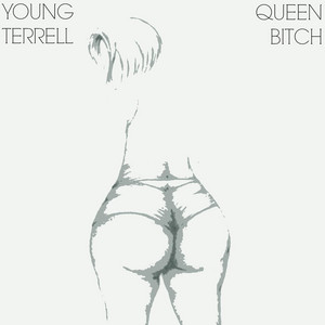 Young Terrell - Queen Bitch (Prod. By EA Beats)