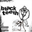 Black Teeth - Bodo Amat
