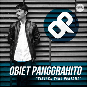 Obiet Panggrahito - Cintaku Yang Pertama