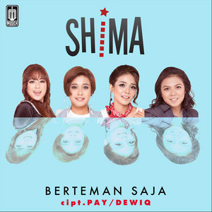 Shima - Berteman Saja