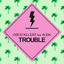 Alida, Disco Killerz - Trouble