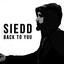 Siedd - Back to You