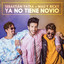 Sebastian Yatra, Mau y Ricky - Ya No Tiene Novio