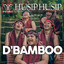 D'Bamboo - Husip Husip