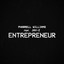 Pharrell Williams, JAY-Z - Entrepreneur - feat. JAY-Z