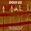 Dom 65 - Tiga Puluh Tahun Pengangguran