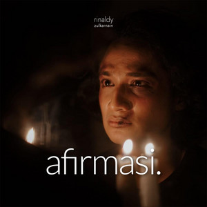 Rinaldy Zulkarnain - Afirmasi