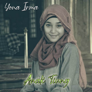 Yona Irma - Anak Tiung