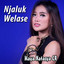 Maya Natasya - Njaluk Welase
