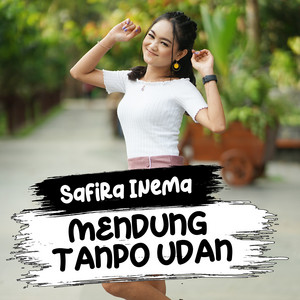 Safira Inema - Mendung Tanpo Udan