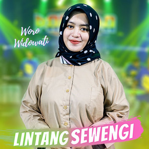 Woro Widowati - Lintang Sewengi