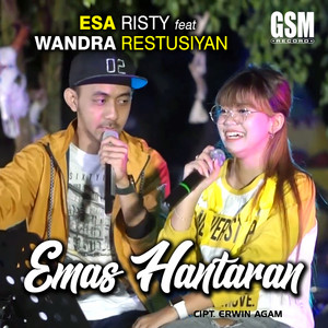 Esa Risty, Wandra Restusiyan - Emas Hantaran