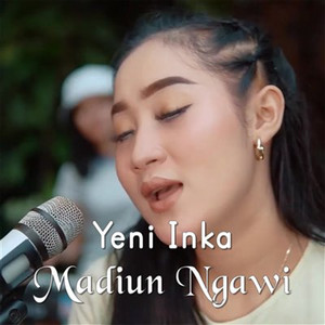 Yeni Inka - Madiun Ngawi