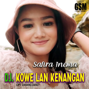 Safira Inema - Kowe Lan Kenangan