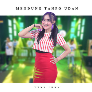 Yeni Inka - Mendung Tanpo Udan