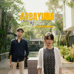 Arbayuna, Adinda Rahmania - Proses