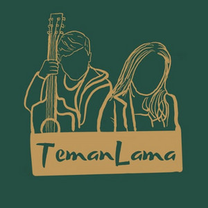 TemanLama - Tuhan Yang Memutuskan