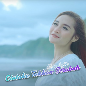 Mala Agatha - Cintaku Takkan Berubah
