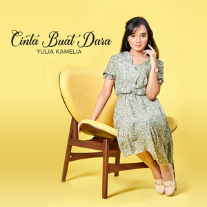 YULIA KAMELIA - CINTA BUAT DARA