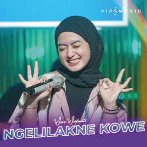 Woro Widowati - Ngelilake Kowe