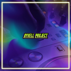 Ayvell Project - Dj Perpisahan Termanis