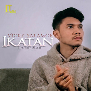 Vicky Salamor - Ikatan