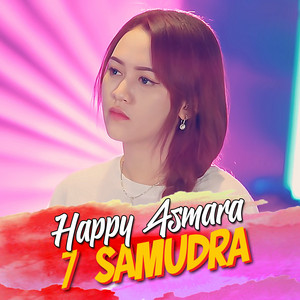 Happy Asmara - 7 Samudra