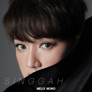Melly Mono - Singgah