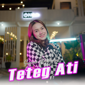 Sasya Arkhisna - Teteg Ati