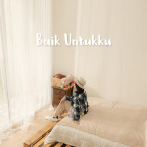 Aurelia Syaharani - Baik Untukku