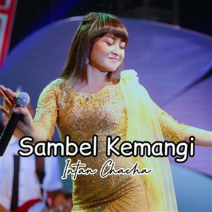 Intan Chacha - Sambel Kemangi