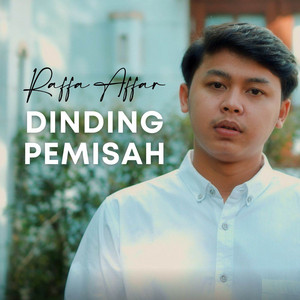 Raffa Affar - Dinding Pemisah