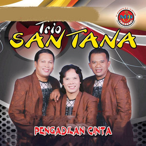Trio Santana - Cinta Hian