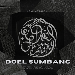 Doel Sumbang - Kumaha - New Version