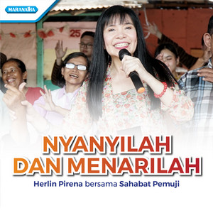 Herlin Pirena, Sahabat Pemuji - Nyanyilah dan Menarilah