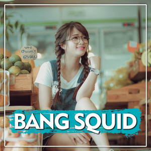 BANG SQUID - DJ BABY ANGEL JEDAG JEDUG MENGKANE
