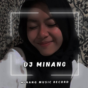 DJ MINANG 21 - DJ MINANG GAMANG BAMIMPI FULL BASS