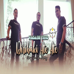 Nagabe Trio - DIRIBAKI ATE - ATE