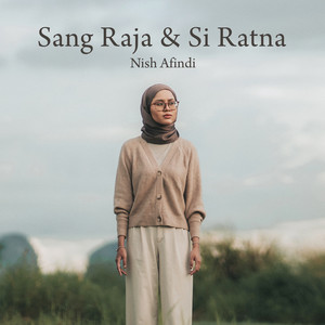 Nish Afindi - Sang Raja & Si Ratna