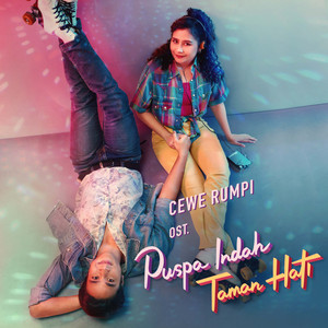 Faisal Kevin - Cewe Rumpi - Original Soundtrack Puspa Indah Taman Hati
