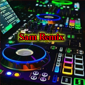 Sam Remix - DJ DUIT DAN JABATAN