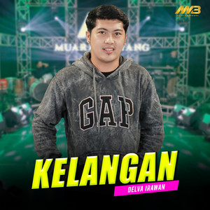 Delva Irawan - Kelangan