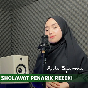 Aida syarma - SHOLAWAT PENARIK REZEKI